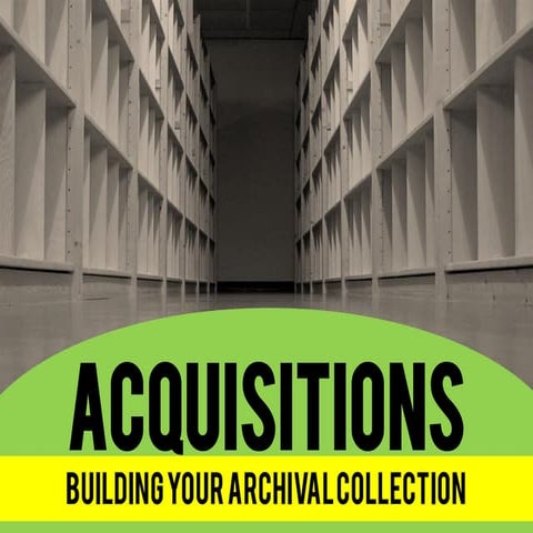 Archival Acquisition (LIS 170)