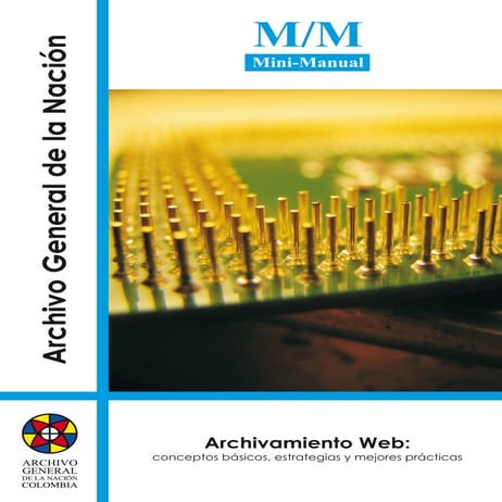 Archivamiento web: conceptos básicos, estrategias y mejores practicas