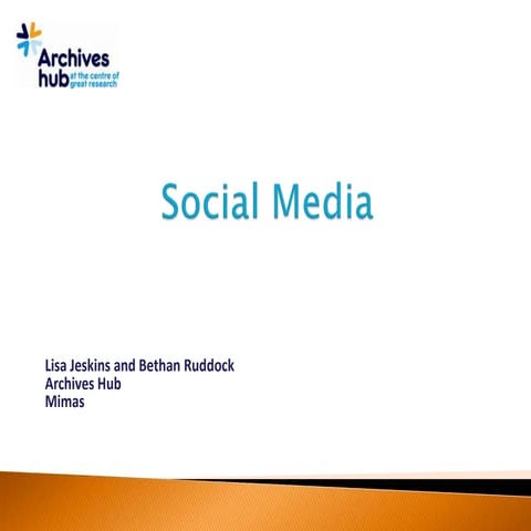 Archives hub social media_2010