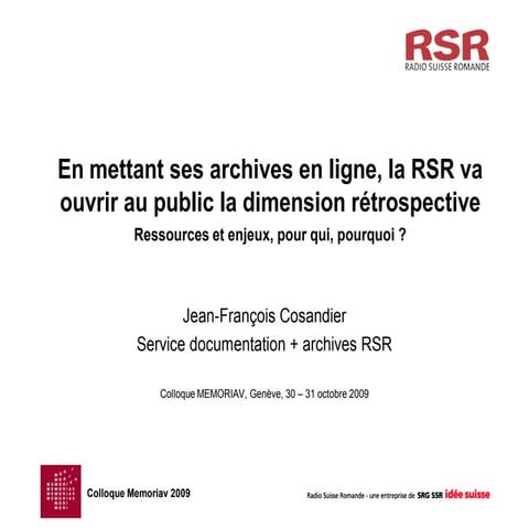 Jean-François Cosandier, Archives Radio Suisse Romande