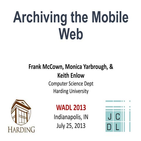 Archiving the Mobile Web