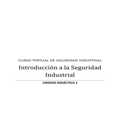 Archivo de introduccion a la seguridad industrial