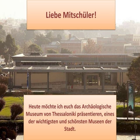 Archäologisches Museum Thessaloniki 