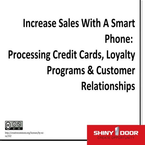 Increasing Sales With A Smart Phone