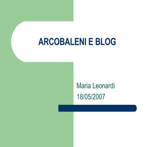 Arcobaleni e blog
