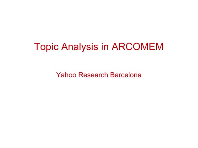 Arcomem training Topic Analysis Models advanced