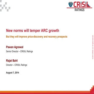 New norms will temper ARC growth 