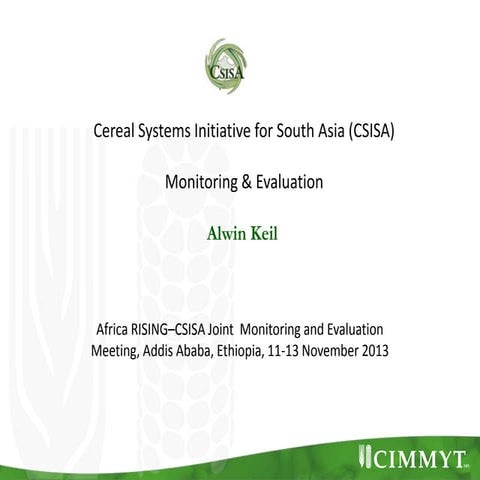 Cereal Systems Initiative for South Asia (CSISA): Monitoring and evaluation