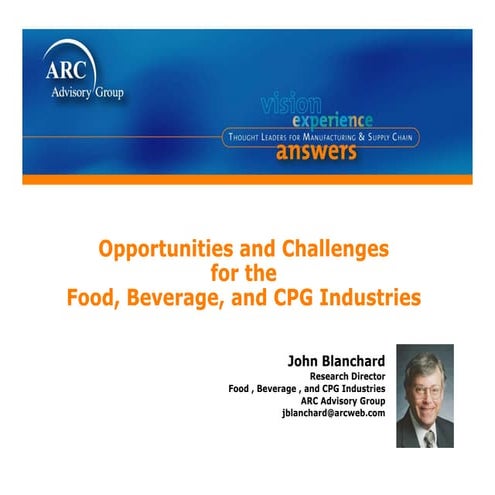 ARC's John Blanchard CPG Presentation @ ARC's Industry Forum 2009