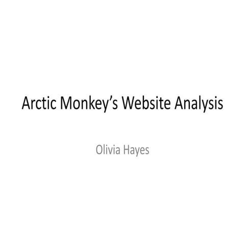 Arctic Monkey’s Website Analysis