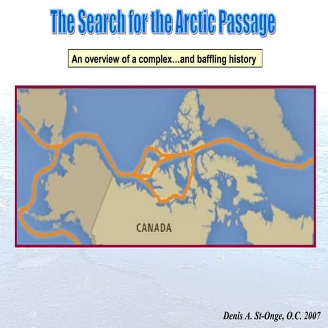 The Search for the Northwest Passage, Canadian Arctic