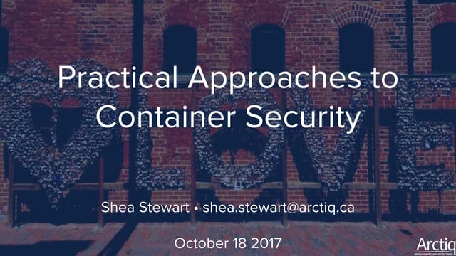 Practical Approaches to Container Security