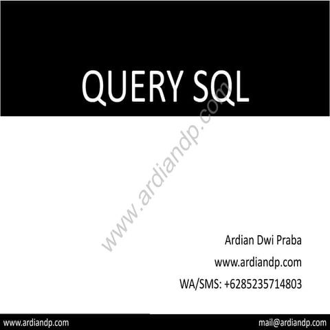 Ardian mysql-01-pengenalan-dasar-dasar-mysql-september-2015