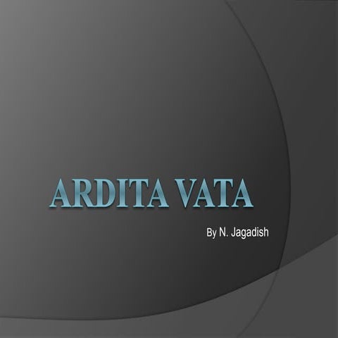 Ardita vata..a brief ppt