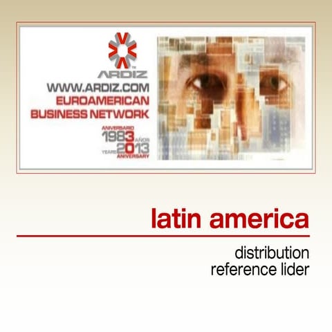 ARDIZ EBN new options to reach Latin America - English