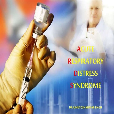 Acute respiratory distress syndrome