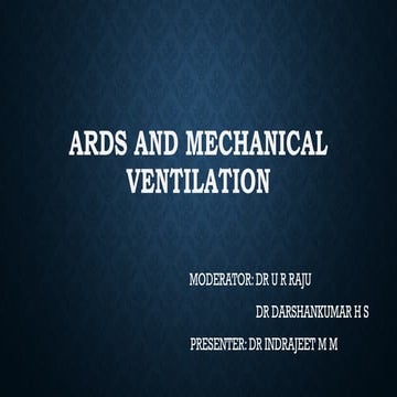 Ards and mechanical ventilation mx.pptx d