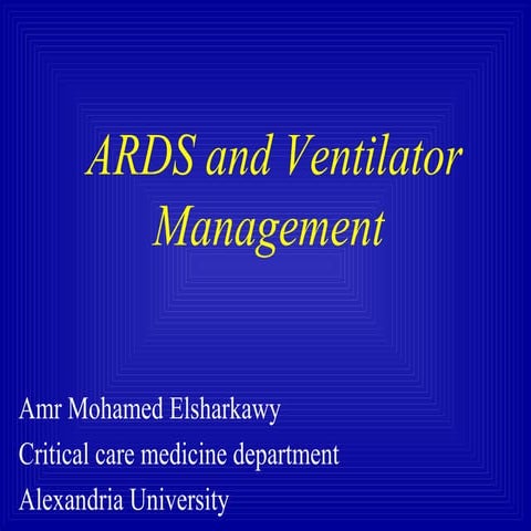 Ards and ventilator management