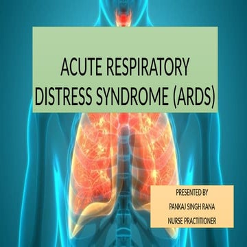 ARDS (Acute respiratory distress syndrome).pptx