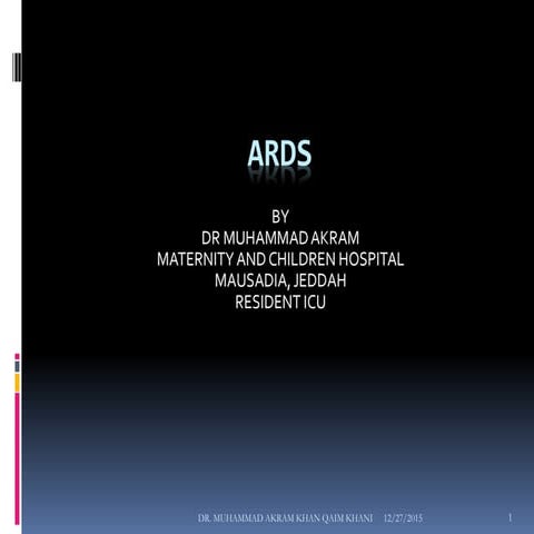ARDS BY DR MUHAMMAD AKRAM KHAN QAIM KHANI