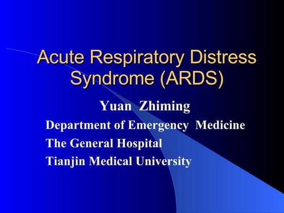 pediatric Acute Respiratory Distress Syndrome ( ARDS ) | PPTX
