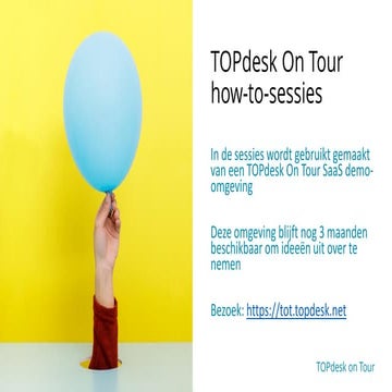 TOPdesk on Tour 2019: How-to 3: Service Automation met TOPdesk en Solution Pa...