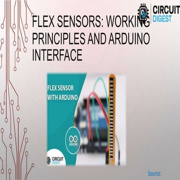 How to Interface Flex Sensors with Arduino? | PPT