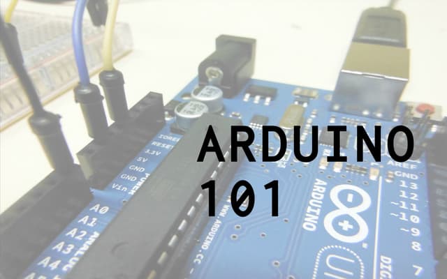 Arduino 101