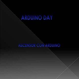 Ascensor con Arduino