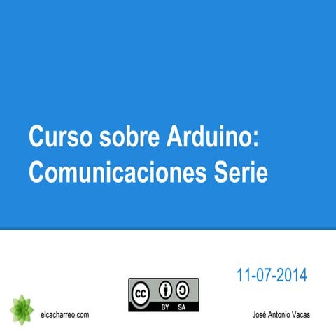 Arduino práctico   comunicaciones - serie