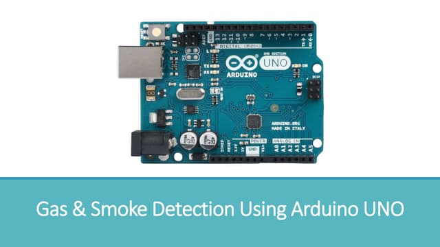 Arduino UNO Gas & Smoke Detection - Embedded Systems