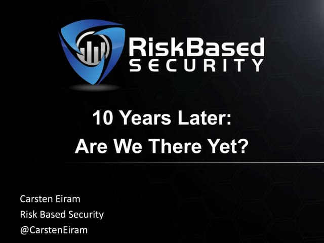 DefCamp 2013 - Are we there yet?