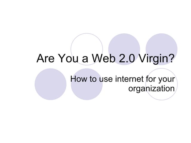Are you a web 2.0 virgin?