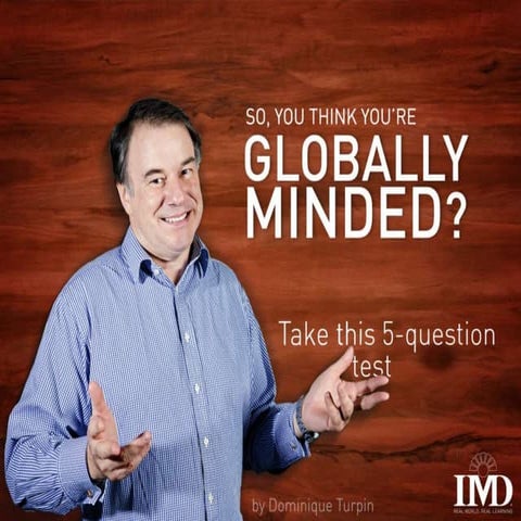 So, you think you are globally minded? Take this 5-question test