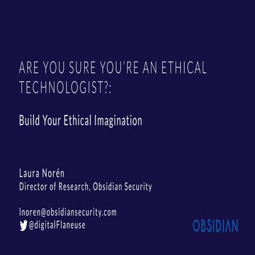 Data Science Salon: Are you sure you're an ethical technologist?: Build your ...