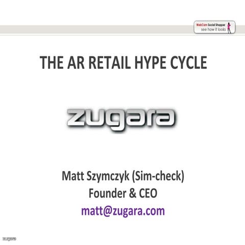 The Augmented Reality Retail Hype Cycle 2012