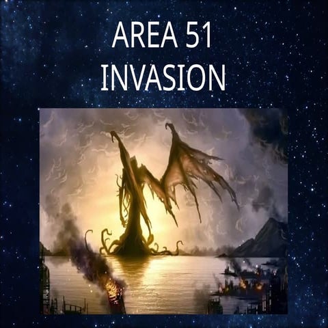 Area 51 invasion; the end of humanity? Or a Beginning?