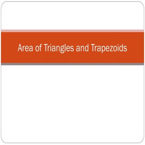 Area of triangles and trapezoids