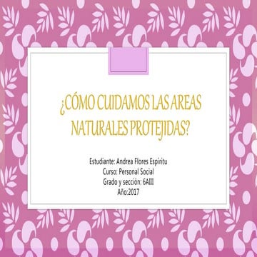 Como cuidar las Áreas naturales protejidas (ANP)