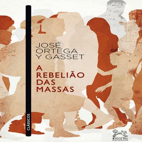 A rebeliao das massas jose ortega y gasset | PDF