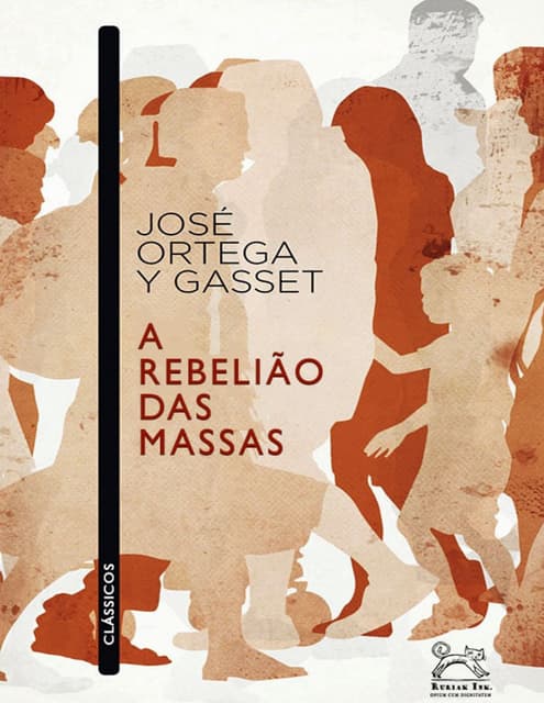 A rebeliao das massas jose ortega y gasset | PDF