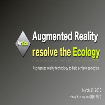 Augmented Reality resolve the Ecology