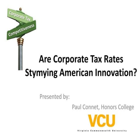 Are Corporate Tax Rates Stymying American Innovation