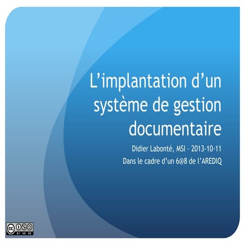 L’implantation d’un système de gestion documentaire