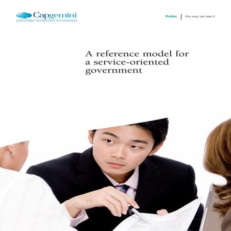 A Reference Model For A Service Oriented Government