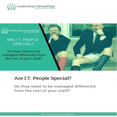Are I.T. People Special?