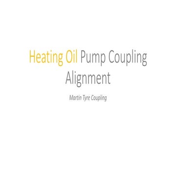 Heating Oil Pump Coupling Alignment