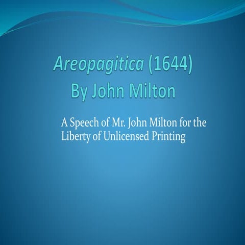 Areopagitica (1644) by John  Milton presented by Monir Hossen