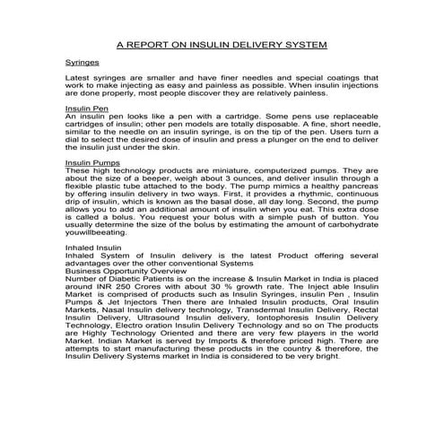 A report on insulin delivery system