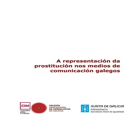 A representación da prostitución nos medios de comunicación galegos